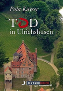 Tod in Ulrichshusen