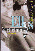 Ellys Geheimnis