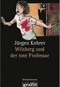 Wilsberg und der tote Professor