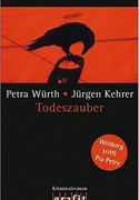 Todeszauber - Wilsberg trifft Pia Petry (mit Petra Würth)