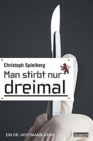 Man stirbt nur dreimal