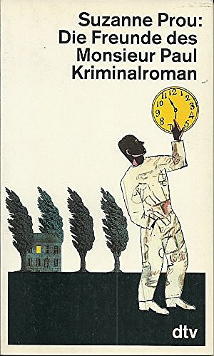Die Freunde des Monsieur Paul