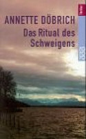 Das Ritual des Schweigens