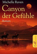 Vertraute Gefahr / Canyon der Gefühle
