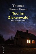 Tod im Zickenwald