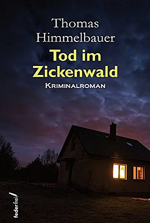 Tod im Zickenwald