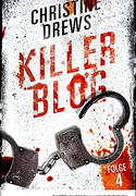 Killerblog - Auf der Flucht