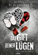 Das Gift deiner Lügen