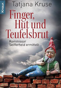 Finger, Hut und Teufelsbrut