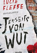 Jenseits von Wut