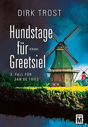 Hundstage für Greetsiel