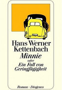 Minnie oder Ein Fall von Geringfügigkeit