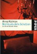 Nichts als dein Schatten