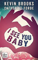 I see you Baby...