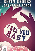 I see you Baby...