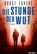 Die Stunde der Wut
