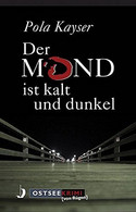 Der Mond ist so kalt und dunkel