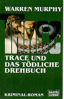 Trace und das tödliche Drehbuch