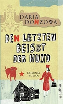 Den letzten beißt der Hund