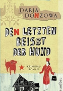 Den letzten beißt der Hund