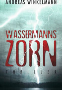 Wassermanns Zorn