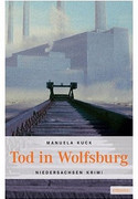 Tod in Wolfsburg