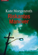 Riskantes Manöver
