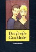 Das fünfte Geschlecht
