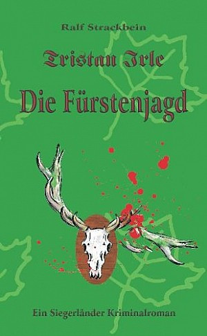 Tristan Irle - Die Fürstenjagd
