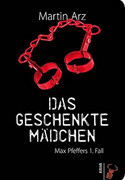 Das geschenkte Mädchen