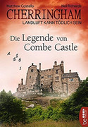 Die Legende von Combe Castle