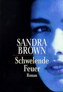 Schwelende Feuer
