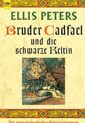 Bruder Cadfael und die schwarze Keltin