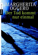 Der Tod kommt nur einmal