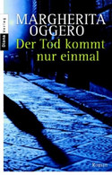 Der Tod kommt nur einmal