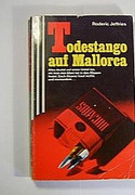 Todestango auf Mallorca