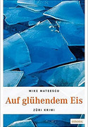 Auf glühendem Eis