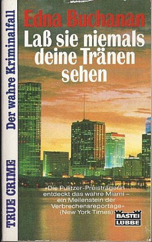Lass sie niemals deine Tränen sehen