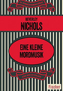 Die Niemandsstraße / Eine kleine Mordmusik