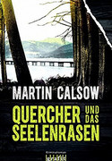 Quercher und das Seelenrasen