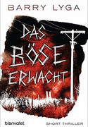 Das Böse erwacht