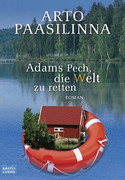 Adams Pech, die Welt zu retten