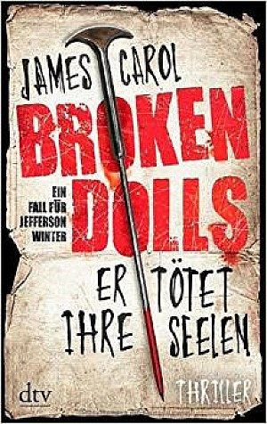 Broken Dolls - Er tötet ihre Seelen