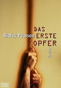 Das erste Opfer