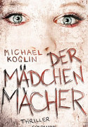 Der Mädchenmacher