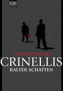 Crinellis kalter Schatten
