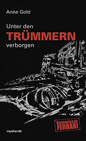 Unter Trümmern verborgen