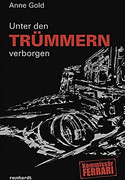 Unter Trümmern verborgen