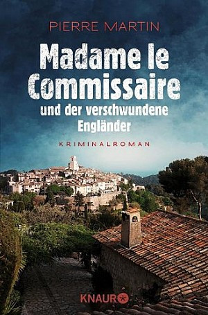 Madame le Commissaire und der verschwundene Engländer