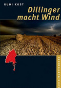 Dillinger macht Wind